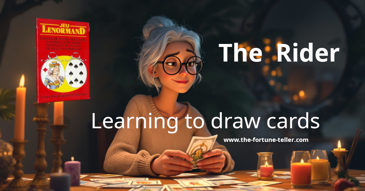Lenrom Learn to draw cards with the Rider of Lenormand's cards game